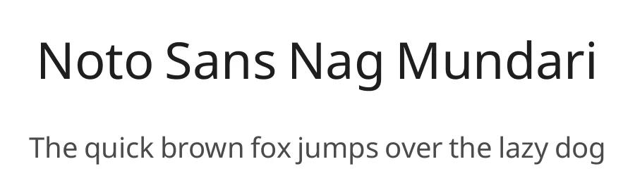 Noto Sans Nag Mundari by Google — Sans Serif Font