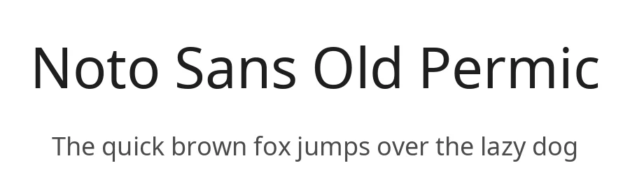 Noto Sans Old Permic by Google — Sans Serif Font