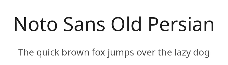 Noto Sans Old Persian by Google — Sans Serif Font