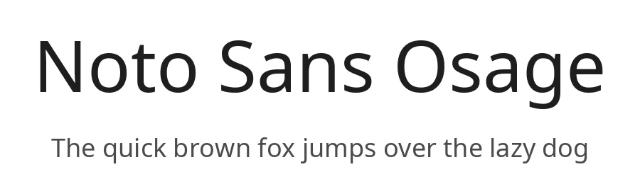 Noto Sans Osage by Google — Sans Serif Font