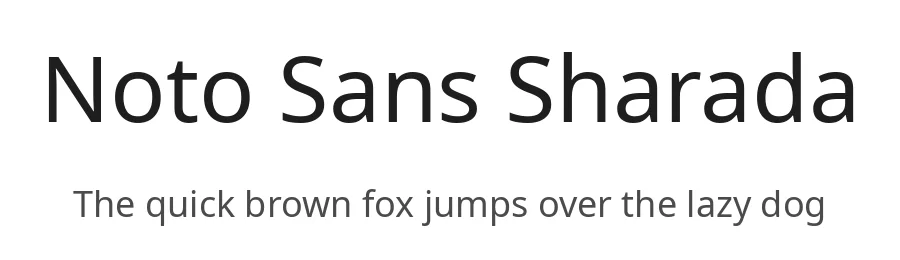 Noto Sans Sharada by Google — Sans Serif Font