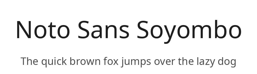 Noto Sans Soyombo by Google — Sans Serif Font