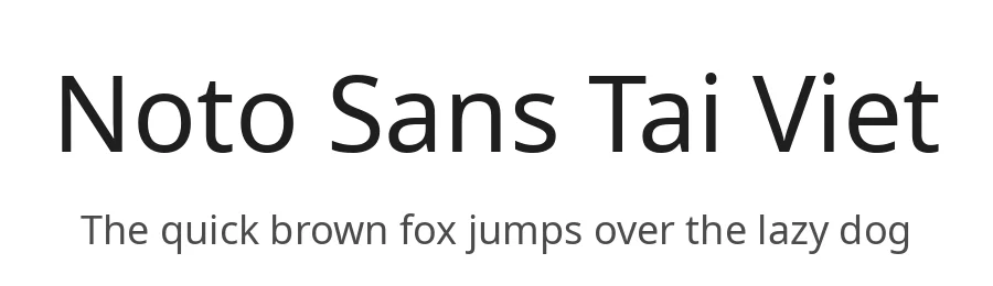 Noto Sans Tai Viet by Google — Sans Serif Font