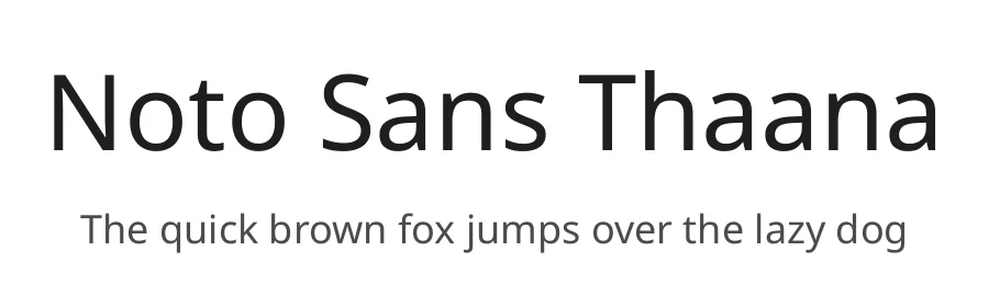 Noto Sans Thaana by Google — Sans Serif Font