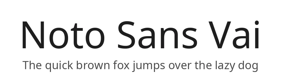 Noto Sans Vai by Google — Sans Serif Font