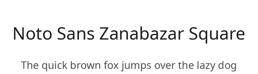 Noto Sans Zanabazar Square by Google — Sans Serif Font