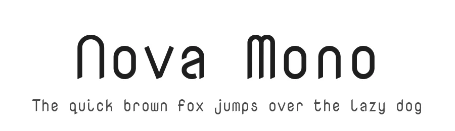 Nova Mono by Wojciech Kalinowski — Monospace Font