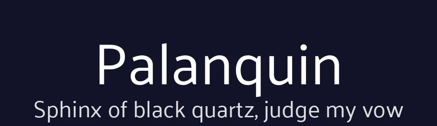 Palanquin by Pria Ravichandran — Sans Serif Font — thumbnail 2