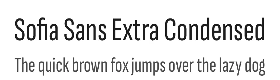 Sofia Sans Extra Condensed by Lettersoup, Botio Nikoltchev, Ani Petrova — Sans Serif Font