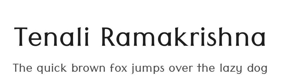 Tenali Ramakrishna by Appaji Ambarisha Darbha — Sans Serif Font