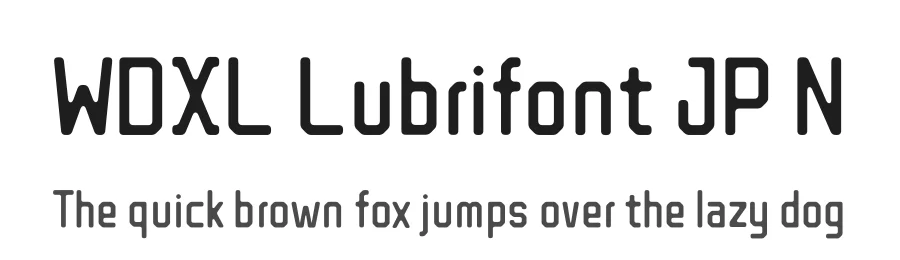 WDXL Lubrifont JP N by NightFurySL2001 — Sans Serif Font