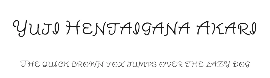 Yuji Hentaigana Akari by Kinuta Font Factory — Script Handwritten Font