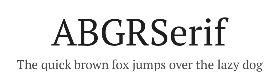 ABGRSerif by kenmcd, someone in BGR — Serif Font