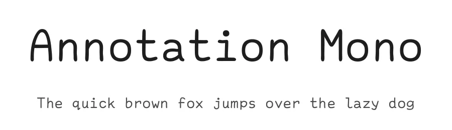 Annotation Mono by Qwerasd — Monospace Font