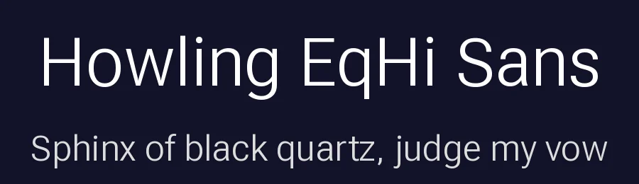 Howling EqHi Sans by howlingFounts — Sans Serif Font — thumbnail 2