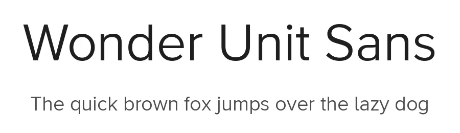 Wonder Unit Sans by Charles Forman — Sans Serif Font