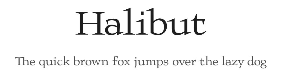 Halibut by Matteo Maggi β Display Font