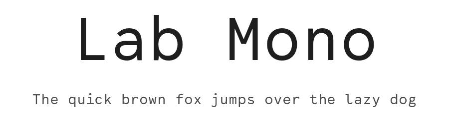 Lab Mono — Monospace Font