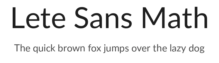 Lete Sans Math — Sans Serif Font