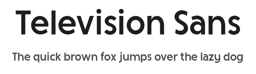 Television Sans — Sans Serif Font