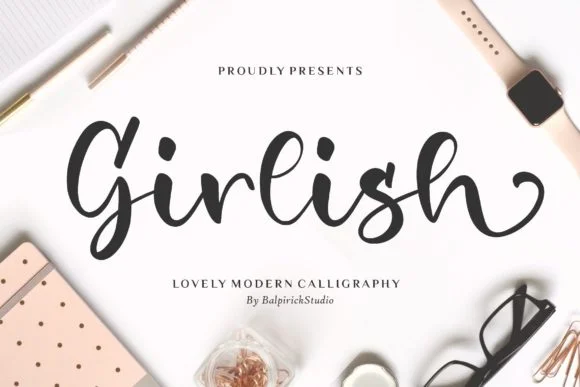 Girlish Font by Balpirick — Script Handwritten Font