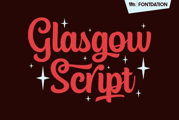 Glasgow Font by Fontdation β Script Handwritten Font