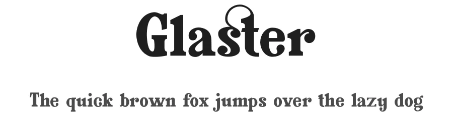 Glaster by Font Kingdom — Serif Font