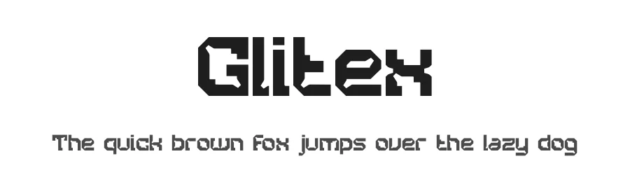 Glitex by PutraCetol Studio — Display Font