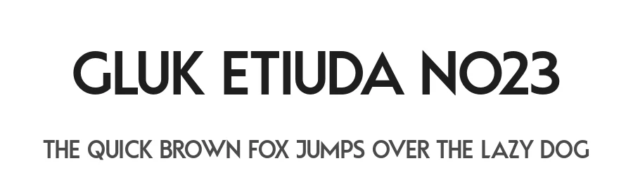 Gluk Etiuda No23 by gluk — Sans Serif Font