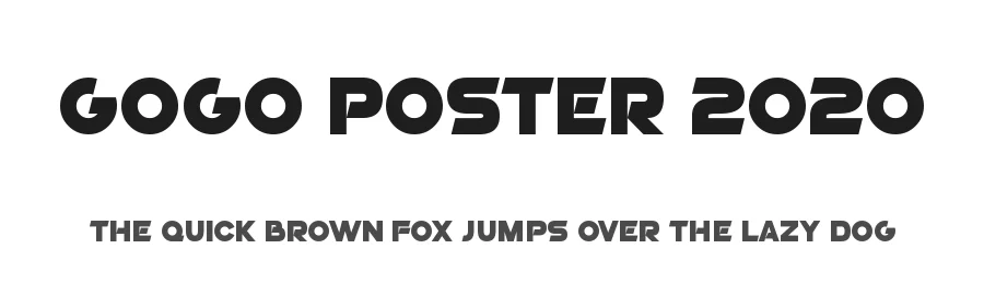 GoGo Poster 2020 by Hawtpixel — Display Font
