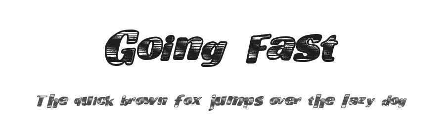 Going Fast