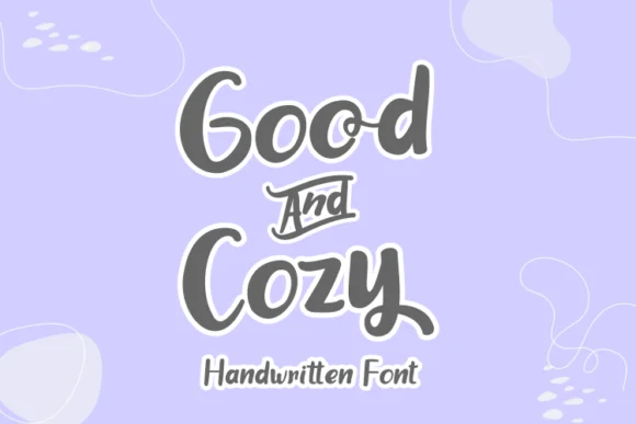 Good and Cozy Font by Rvandtype — Script Handwritten Font