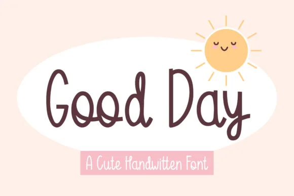 Good Day Font by AquariiD by AquariiD — Script Handwritten Font