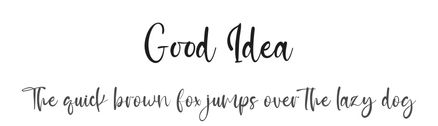 Good Idea