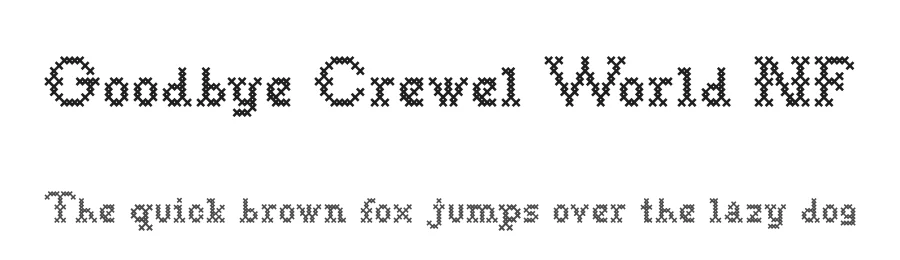 Goodbye Crewel World NF by Nick's Fonts — Decorative Font