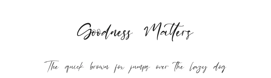 Goodness Matters