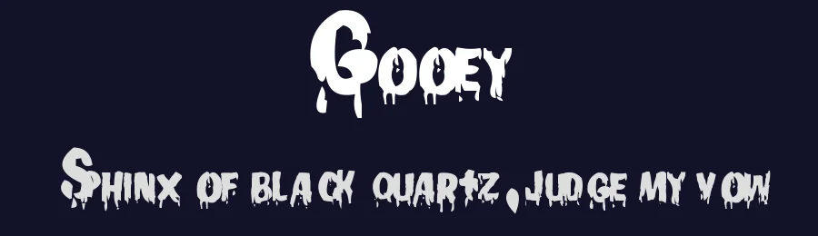 Gooey by Dreadful Productions — Decorative Font — thumbnail 2