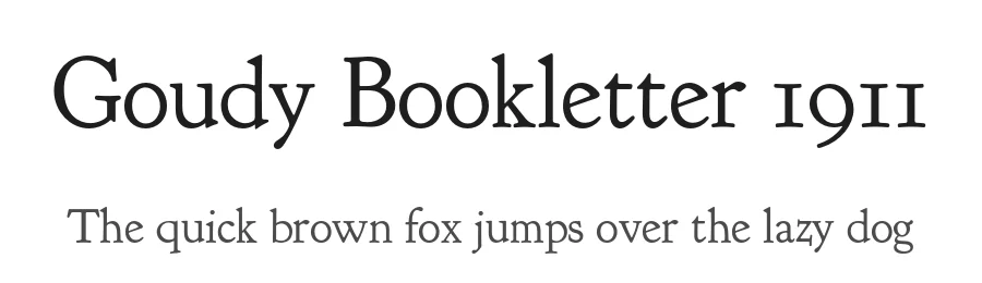 Goudy Bookletter 1911