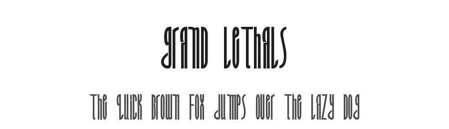 Grand Lethals