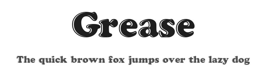 Grease