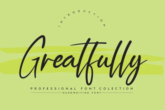 Greatfully Font by Creativewhitee — Script Handwritten Font
