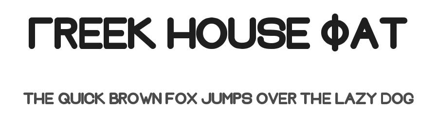 Greek House Fat by GreekHouse of Fonts — Sans Serif Font