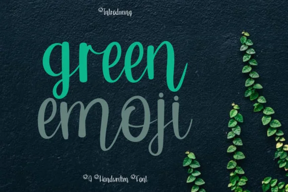 Green Emoji Font by Wanida Toffy — Script Handwritten Font