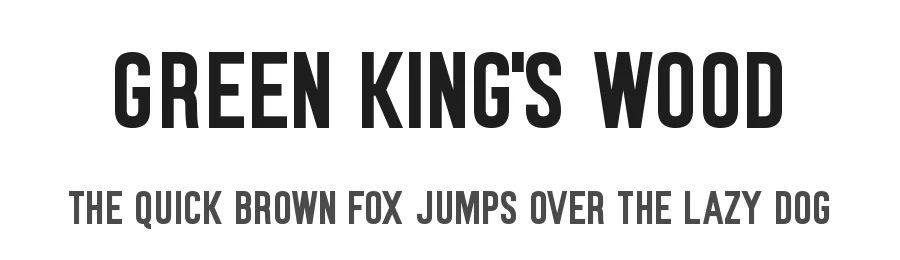 Green King's Wood by Chequered Ink — Sans Serif Font