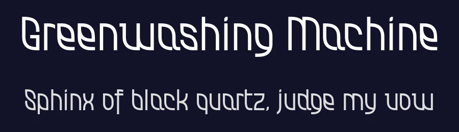 Greenwashing Machine by Tup Wanders — Sans Serif Font — thumbnail 2