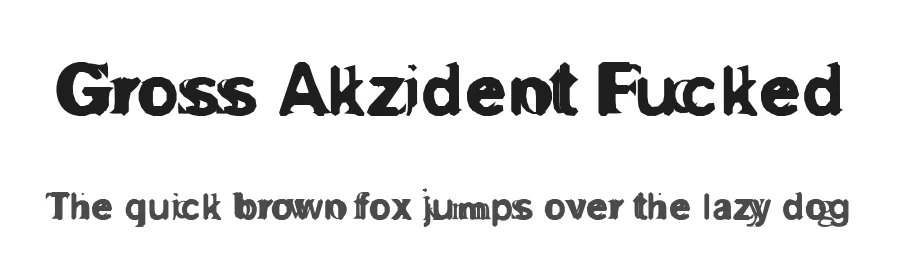 Gross Akzident Fucked