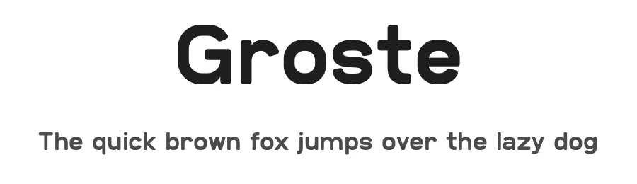 Groste by Gilang Ternadho — Sans Serif Font