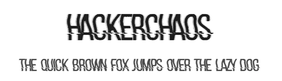 Hackerchaos by Woodcutter — Decorative Font
