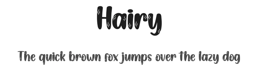 Hairy