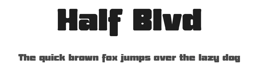 Half Blvd by Maulana Creative β Sans Serif Font